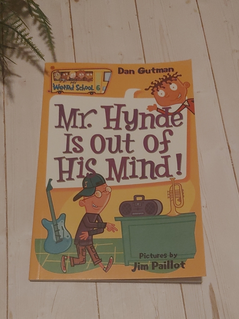 Mt Weird School 6. Mr. Hynde Is Out Of His mind! Kids Chapter Book By Dan Gutman